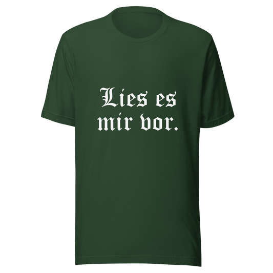 Lies es mir vor - Unisex t-shirt
