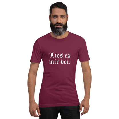 Lies es mir vor - Unisex t-shirt