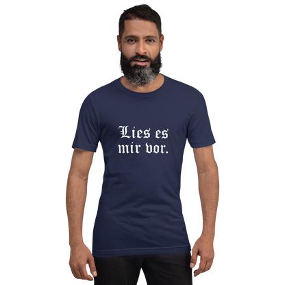 Lies es mir vor - Unisex t-shirt