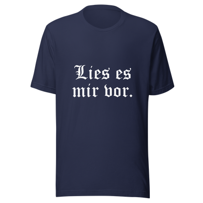 Lies es mir vor - Unisex t-shirt